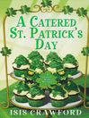 Cover image for A Catered St. Patrick's Day